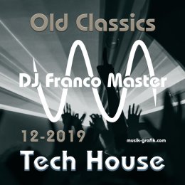 2019-12_old-classics-tech-house