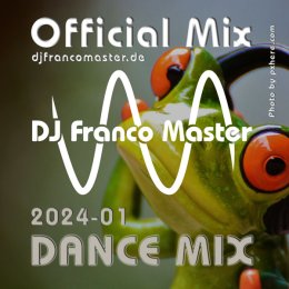 Cover: 2024-01 - Dance Mix (by DJ Franco Master)