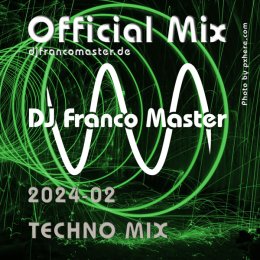 Cover: 2024-02 - Techno Mix (by DJ Franco Master)