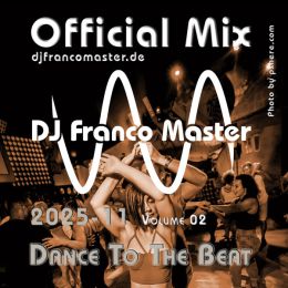 Cover: 2025-11 - Dance To The Beat (Vol. 01) (By DJ Franco Master)