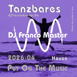 Cover: 2026-04 - Put On The House Mix (by DJ Franco Master)